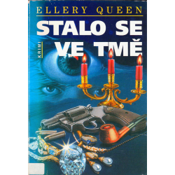 Stalo se ve tmě (QUEEN, Ellery)
