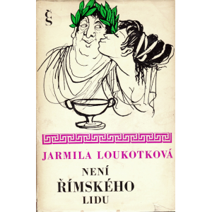 Není římského lidu (LOUKOTKOVÁ, Jarmila)