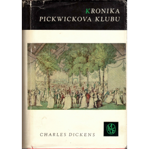 Kronika Pickwickova klubu (DICKENS, Charles)
