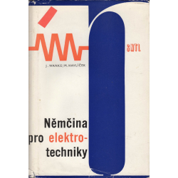 Němčina pro elektrotechniky (WANKE, J. , HAVLÍČEK, M.)