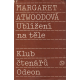 Ublížení na těle (ATWODOVÁ, Margaret)