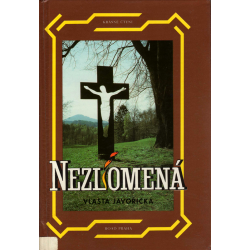 Nezlomená (JAVOŘICKÁ, Vlasta)