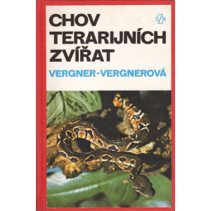 Chov terarijních zvířat (VERGNER-VERGNEROVÁ)