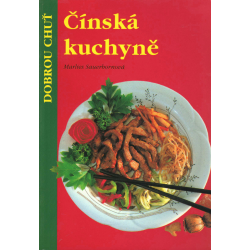 Čínská kuchyně (SAUERBORNOVÁ, Marlies)