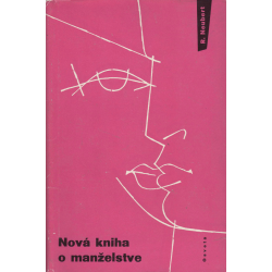 Nová kniha o manželstve (NEUBERT, Rudolf)