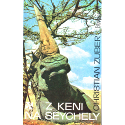 Z Keni na Seychely (ZUBER, Christian)