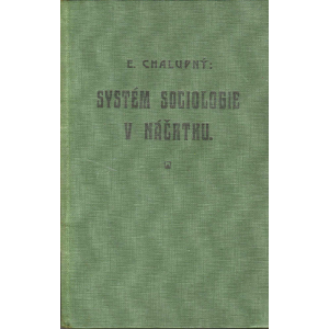 Systém sociologie v náčrtku (CHALUPNÝ, Emanuel)