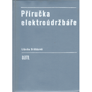 Příručka elektroúdržbáře (DRÁBKOVÁ, Libuše)