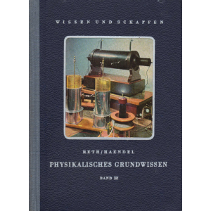 Physikalisches Grundwissen - Band III (RETH, J., HAENDEL, A.)