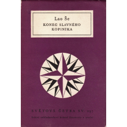 Konec slavného kopiníka (Lao Še)