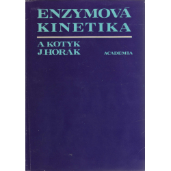 Enzymová kinetika (KOTYK, A., HORÁK, J.)