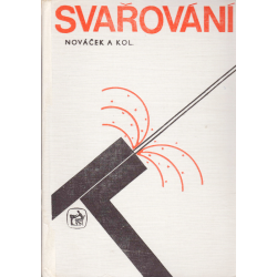 Svařování (NOVÁČEK a kolektiv)