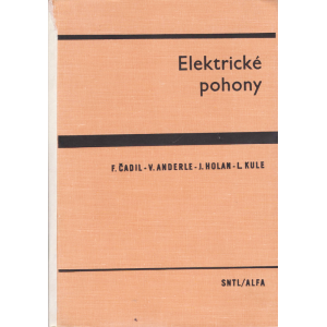 Elektrické pohony (ČADIL - ANDERLE - HOLAN - KULE)