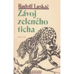 Závoj zeleného ticha (LUSKAČ, Rudolf)
