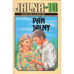 Jalna 10 - Pán Jalny (DE LA ROCHE, Mazo)