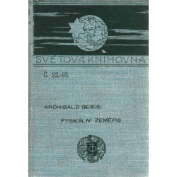 Fysikální zeměpis (GEIKIE, Archibald)
