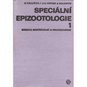 Speciální epizootologie 1 (HEJLÍČEK - VRTIAK - kol.)