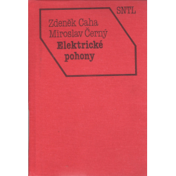 Elektrické pohony (CAHA, Zdeněk, ČERNÝ, Miroslav)