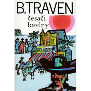 Česači bavlny (TRAVEN, B.)
