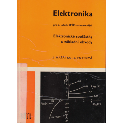 Elektronické součástky a základní obvody (MAŤÁTKO, J., FOITOVÁ, E.)