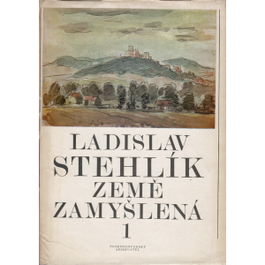 Země zamyšlená 1 (STEHLÍK, Ladislav)