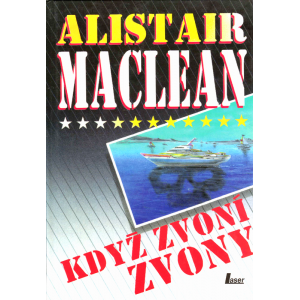 Když zvoní zvony (MACLEAN, Alistair)