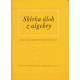 Sbírka úloh z algebry pro základní devítileté školy (KINDL, Karel)