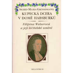 Kupecká dcera v domě Habsburků (GRÖSSINGOVÁ, Sigrid-Maria)