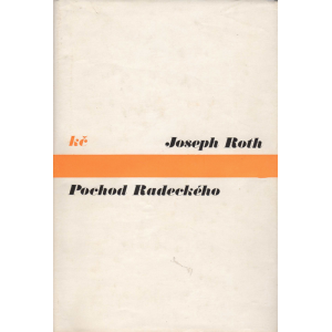 Pochod Radeckého (ROTH, Joseph)
