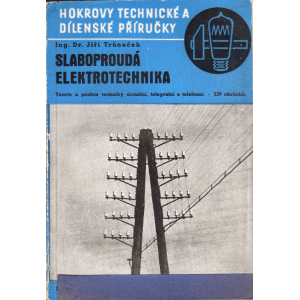 Slaboproudá elektrotechnika (TRŮNEČEK, Jiří)
