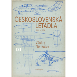 Československá letadla 2 [1945-1984] (NĚMEČEK, Václav)