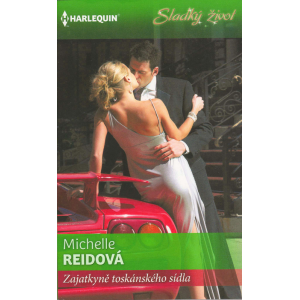 Harlequin - Zajatkyně toskánského sídla (REIDOVÁ, Michelle)