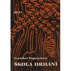 Škola drhání (PAGONYIOVÁ, Erzsébet)