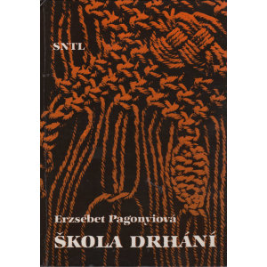 Škola drhání (PAGONYIOVÁ, Erzsébet)