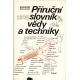 Příruční slovník vědy a techniky (DOBROVOLNÝ, Bohumil)