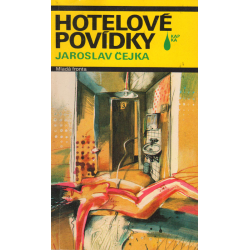 Hotelové povídky (ČEJKA, Jaroslav)