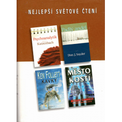 Nejlepší světové čtení (KATZENBACH, SNYDER, FOLLETT, CONNELLY)