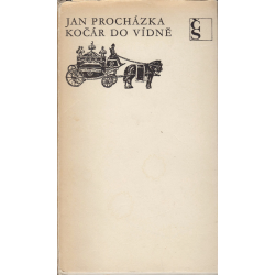 Kočár do Vídně (PROCHÁZKA, Jan)