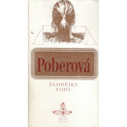 Zlodějky vody (POBEROVÁ, Slávka)