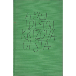 Křížová cesta - I. až III. díl (TOLSTOJ, Alexej)