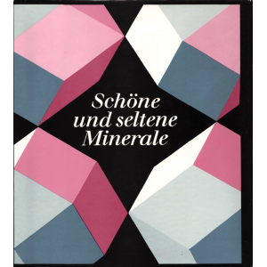 Schöne und seltene Minerale (HOFMANN, Fritz, KARPINSKI, Jürgen)