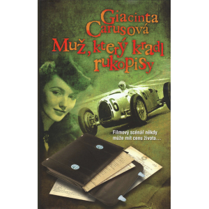 Muž, který kradl rukopisy (CARUSOVÁ, Giacinta)