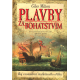 Plavby za bohatstvím (MILTON, Giles)