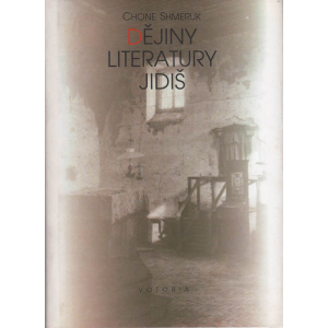 Dějiny literatury jidiš (SHMERUK, Chone)