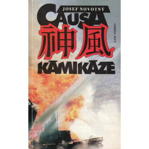 Causa Kamikaze (NOVOTNÝ, Josef)