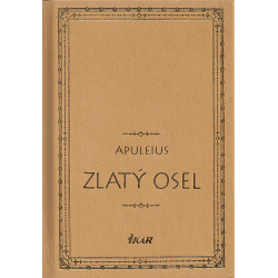 Zlatý osel (APULEIUS)