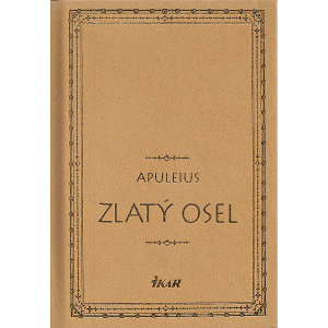 Zlatý osel (APULEIUS)