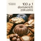 100 a 1 domácích zákusků (STYBLÍKOVÁ, Květoslava)