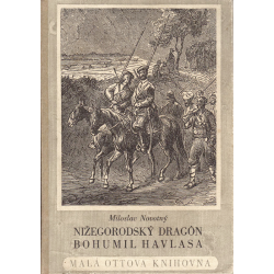 Nižegorodský dragón Bohumil Havlasa (NOVOTNÝ, Miloslav)