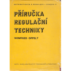 Příručka regulační techniky (OPPELT, Winfried)